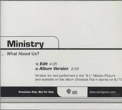 Ministry : What About Us?
